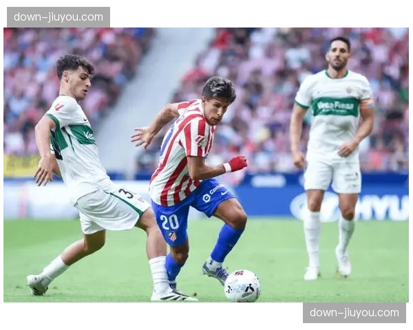 埃尔切主场控球率达60.4%，中游球队展现技术流底蕴